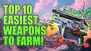 Borderlands 3 | Top 10 Best/Easiest Weapons You Can Farm Quickly - Best Guns To Farm Fast