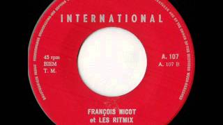 François Nicot Et Les Ritmix- Murain Chee-Cha