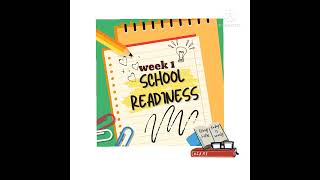 School readiness program week 1 📒