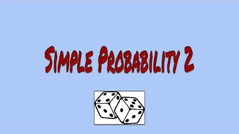 4.2  How to calculate probability for multiple events