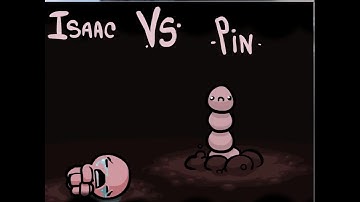The Binding of Isaac Wrath of the Lamb Boss: -Pin-