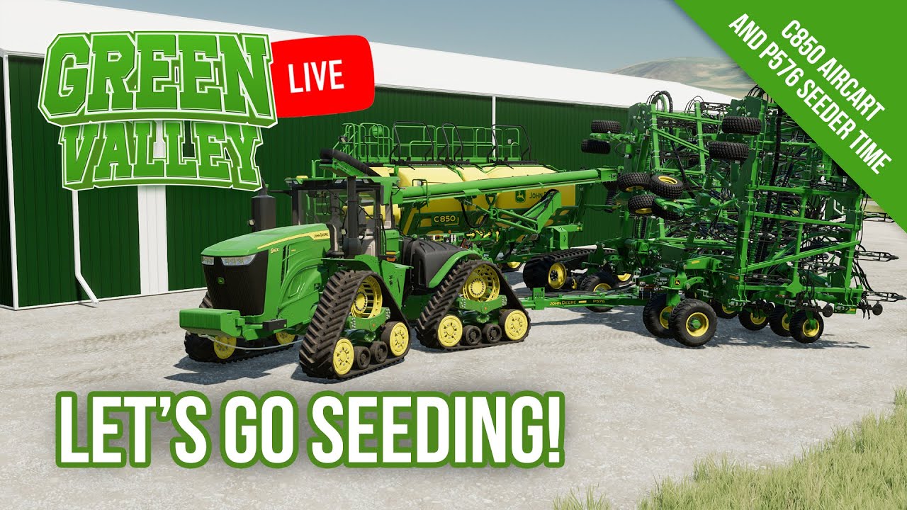 🔴 Green Valley LIVE - Testing our new John Deere Seeder - Episode 20