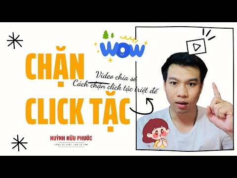 #2023 Cách Chặn click ảo và Hạn chế click tặc 99% MIỄN PHÍ 100%