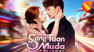 👇Sang Tuan Muda Penyamar Sulih Suara   #DramaBox#