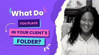 Homecare Series: What do you put in the Client Folder?