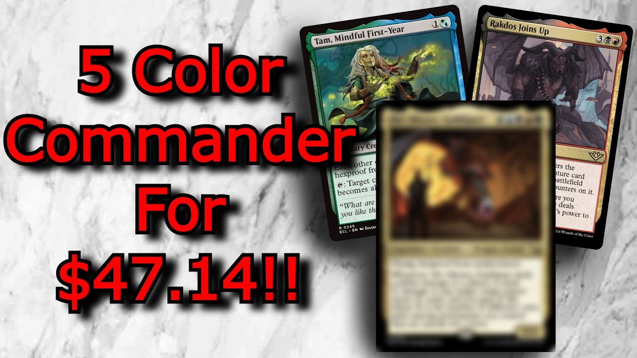 Building a 5-Color Commander On A Budget! - YouTube