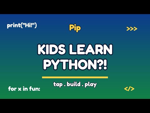Kids Learn REAL Python by Playing?! | Pip: Python Coding for Kids