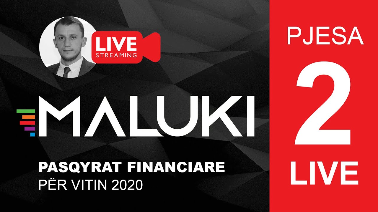 Maluki Live - Cash Flow & Pasqyra e Ndryshimeve në Ekuitet (Takimi i dytë)