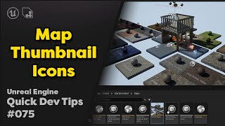 Quick Dev Tip #75 UE4 / UE5 -  Map Thumbnail Icons
