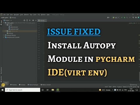 ISSUE FIXED: Install Autopy in PyCharm IDE(Virtual Environment) || Titan Spy || Latest 2022 ||