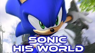 Sonic - His World [With Lyrics]