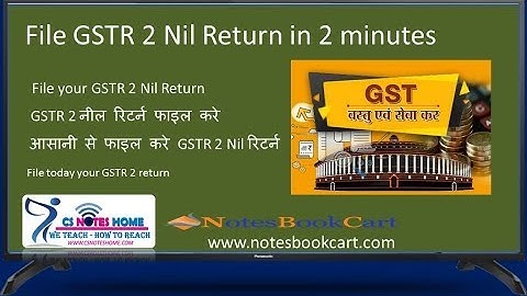 GST GSTR 2 Nil Return Live  in 2 minutes - File करे GSTR 2 Nil रिटर्न 2 minute me - हिंदी में देखे