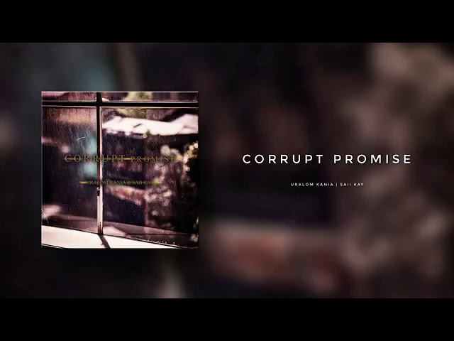Uralom Kania ft. Saii Kay - Corrupt Promise (PNG Music 2019) (Pacific Music 2019) (Reggae 2019)