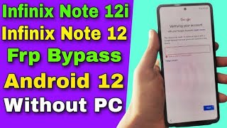 INFINIX NOTE 12i X6819 Frp bypass solved new trick apps not opening using free tool