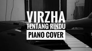 Virzha - Tentang Rindu short piano cover | instrumental chords