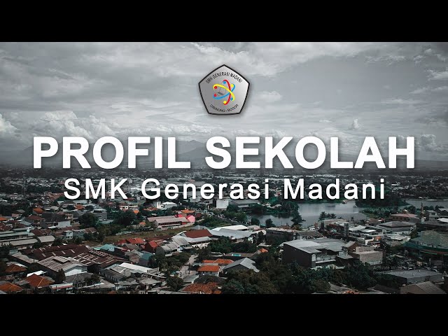 Profil Sekolah SMK Generasi Madani class=