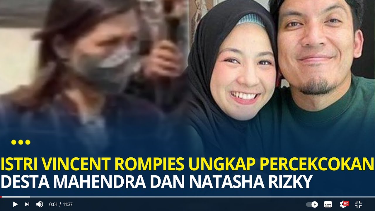 Istri Vincent Rompies Fifi Karamoy Ungkap Percekcokan Desta dan Natasha ...