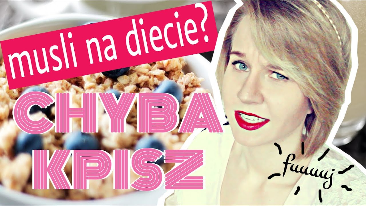 MUSLI a ODCHUDZANIE ile ma kalorii i czy jest dietetyczne? 💪BIC&CYC