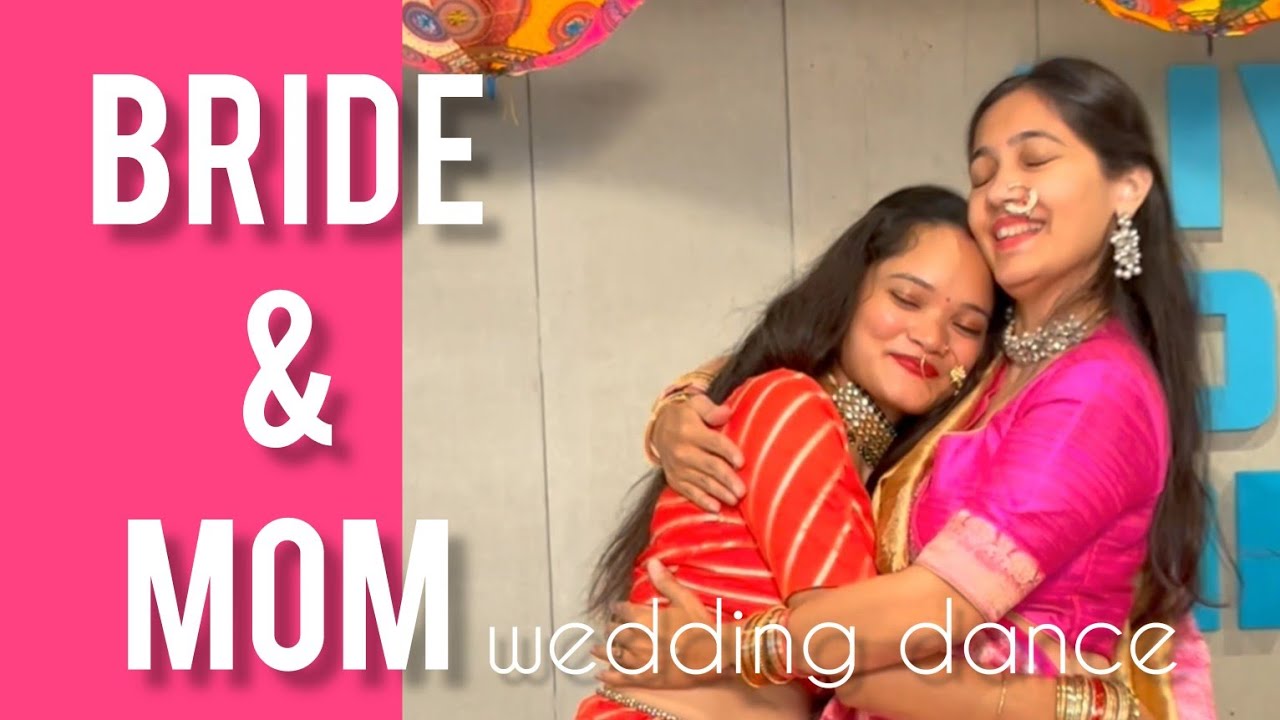 BETIYAAN- SWASTI MEHUL- BRIDE DANCE with MOM/ MOTHER DAUGHTER wedding/ BRIDE DEDICATION / LADKIWALE