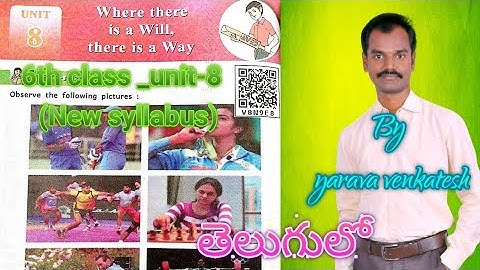 Where there is a Will, there is a Way - 6th class English lesson - Unit-8 - New syllabus - Blossoms