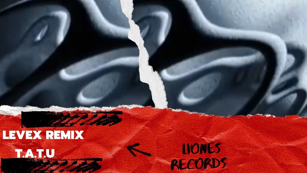 t.A.T.u - All The Things She Said (Levex Remix 2023)