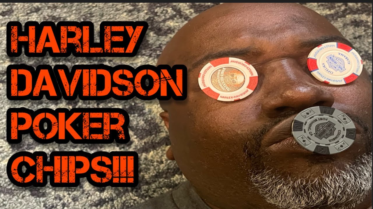 How many Harley Davidson Poker chips do I have/The Epic Ride to Key