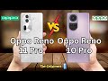 Oppo Reno 11 Pro VS Oppo Reno 10 Pro | Detailed Comparison | Oppo New Models Review | The Cellphones