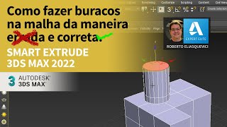 Fazer Buracos na malha 3D Usando Smart Extrude 3ds max 2022