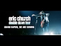 On Tour With Eric Church - Double Down Tour (Grand Rapids Preview)