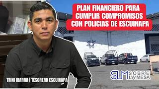 #SobreLaMesa Trini Ibarra, Tesorero del Ayuntamiento de Escuinapa