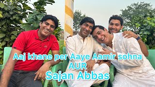 Aaj khane par ae | Sajan Abbas | Aamir sohna | Afaq | Zafri Khan ke pas