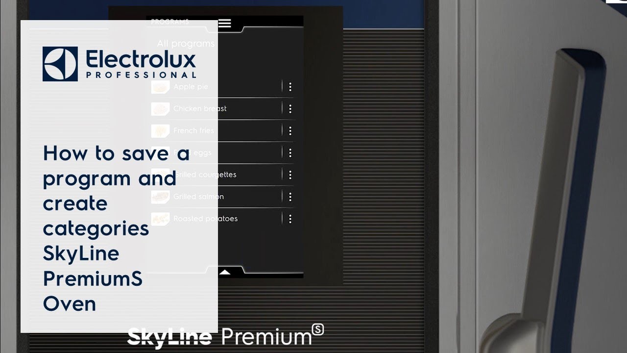 How to save a program and create categories - SkyLine PremiumS Oven | Electrolux Professional