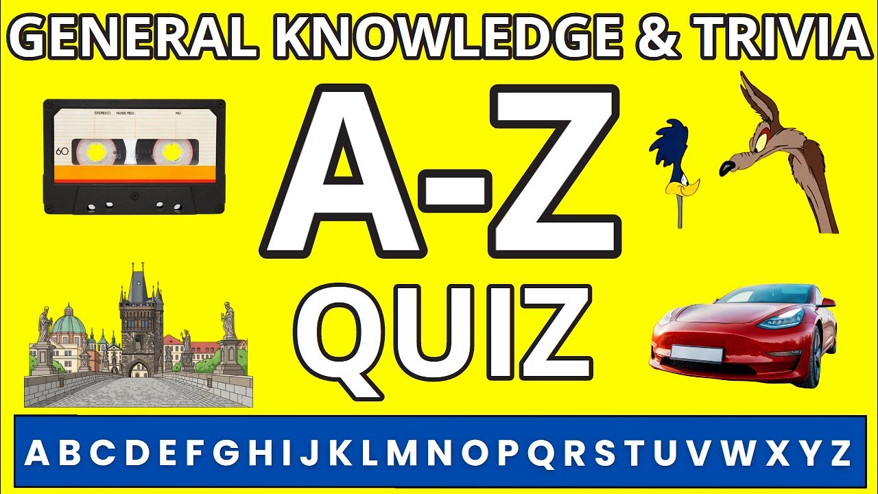 A to Z Quiz 46th Edition | General Knowledge Trivia Game | Fun Pub Quiz Challenge!