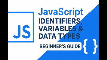 Lecture 2:JavaScript full course | JavaScript Identifiers, Variables & Data Types Explained
