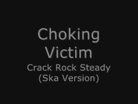 Choking Victim - Crack Rock Steady [Ska Version]