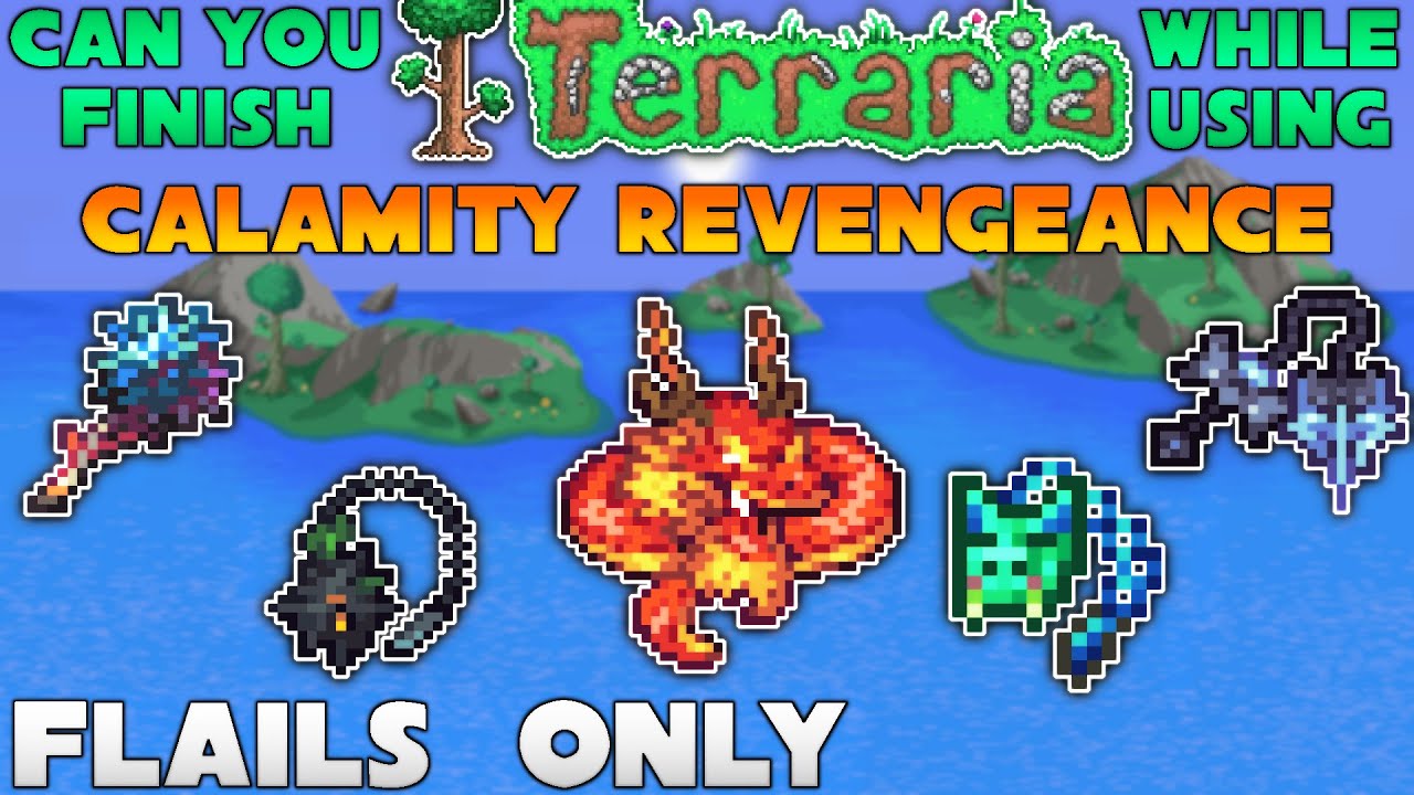 FULL MOVIE Can you finish Terraria Calamity Mod while using Flails