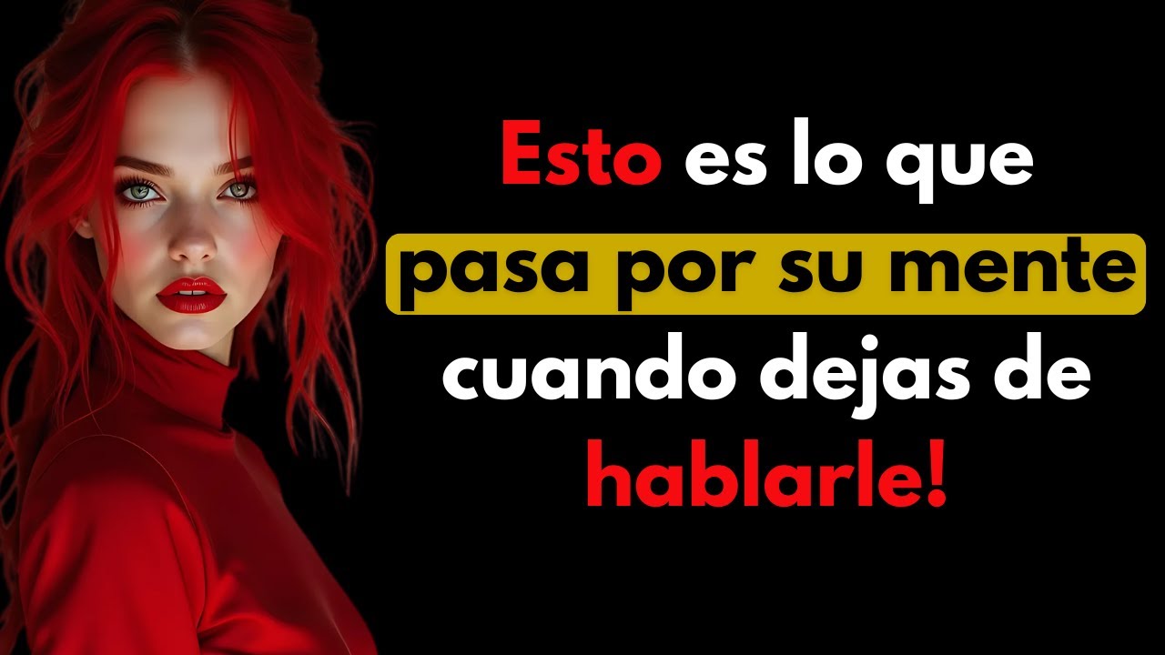 Cuando Dejas de Hablarle, Todo Cambia (Y Ella Lo Siente al Instante)