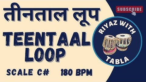 Teentaal Loop for Practice | 180 BPM | C# Kali 1 | 30 minutes #riyazwithtabla