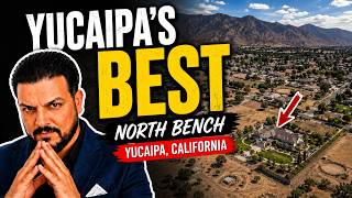 Is This Really Yucaipa's Best Neighborhood? | North Bench