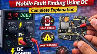 How DC Power Supply Works | Mobile Fault Finding Using DC | Complete Explanation