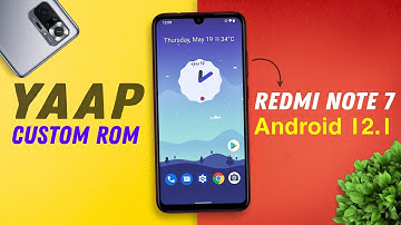 YAAP Android 12.1 Custom Rom for Redmi Note 7 | Install & Review