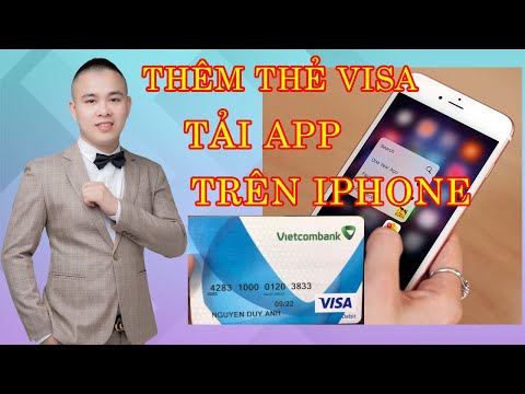 #1 Cách nhập thẻ Visa trên Điện Thoại – Thanh toán các App ứng dụng #10 Mới Nhất