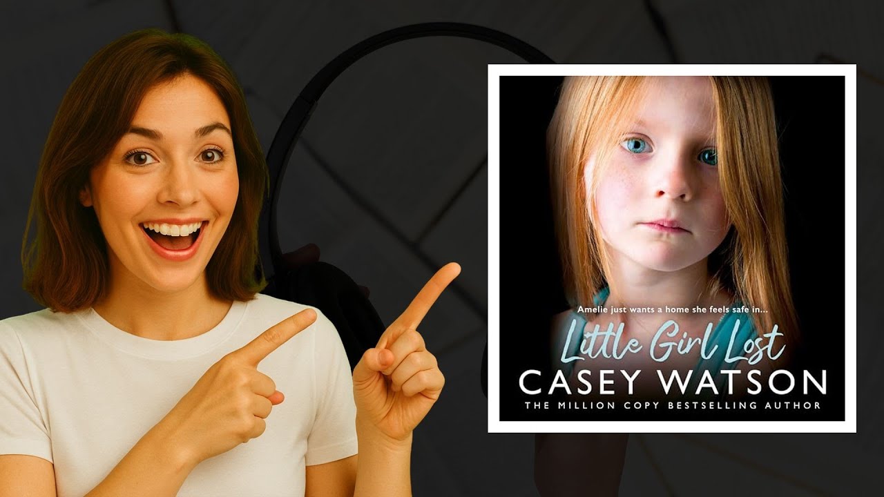 Little Girl Lost by Casey Watson | Heart-Wrenching Memoir Audiobook 🎧