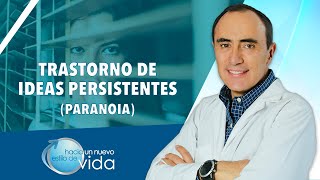 TRASTORNO DE IDEAS PERSISTENTES  HACIA UN NUEVO ESTILO DE VIDA