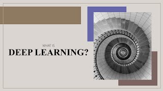 What is Deep Learning