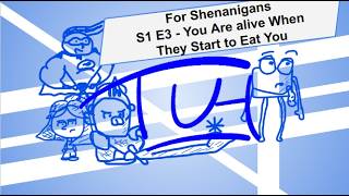 The Untypical Heroes | Actual Play | For Shenanigans S1 E3 You Are Alive When They Start to Eat You