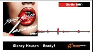 Sidney Housen - Ready !