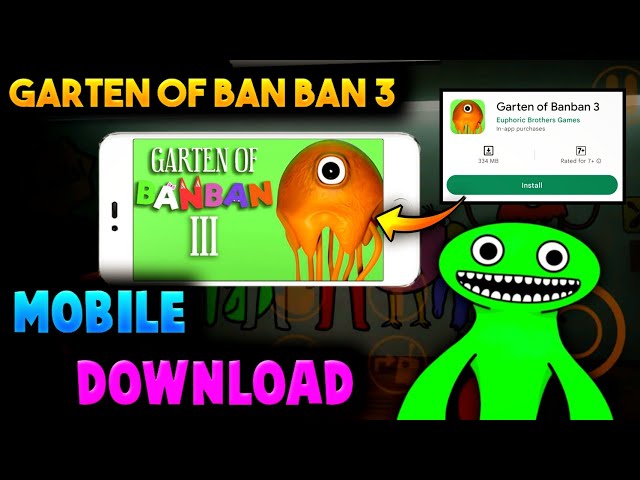 How To Download Garten Of Banban 3 On Mobile  Garten Of Banban 3 Mobile  Download 