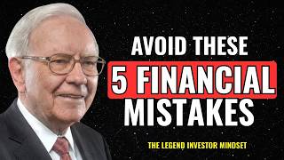 Warren Buffett: After 45, Avoid These 5 Financial Mistakes
