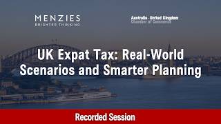 UK Expat Tax: Real-World Scenarios and Smarter Planning Webinar | May 15 2026